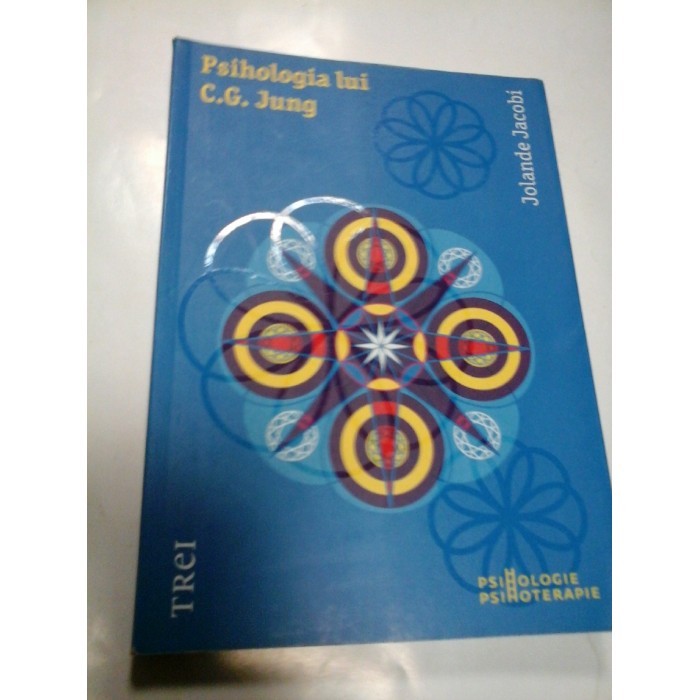 PSIHOLOGIA LUI C.G. JUNG - JOLANDE JACOBI
